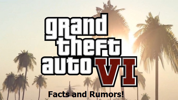 Know More About Grand Theft Auto 6 Maps and Rumors