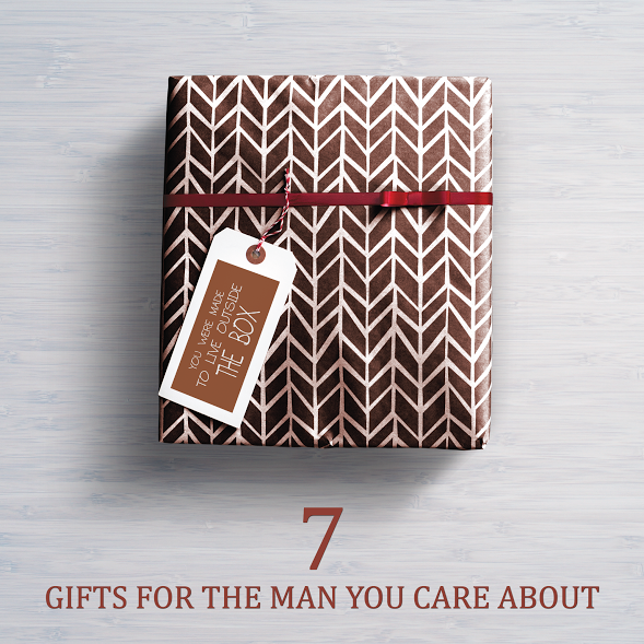 7 Gifts For The Man You Care